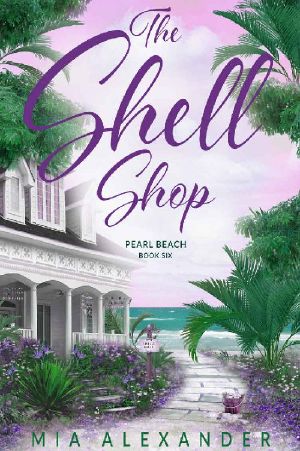 [Pearl Beach 01] • The Shell Shop (Pearl Beach Series Book 6)